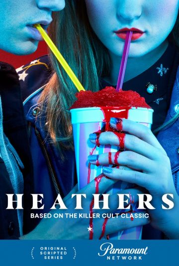 Смертельное влечение / Heathers (2018)