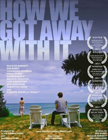 Как нам сошло это с рук / How We Got Away with It (2014)