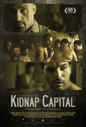 Столица похищений / Kidnap Capital (2015)