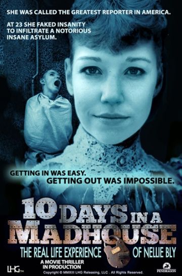 10 дней в сумасшедшем доме / 10 Days in a Madhouse (2015)