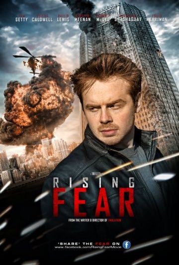 Возрастающий страх / Rising Fear (2016)