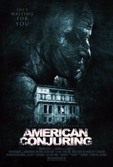 Американское проклятие / American Conjuring (2016)