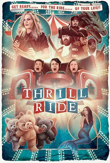 Захватывающая поездка / Thrill Ride (2016)