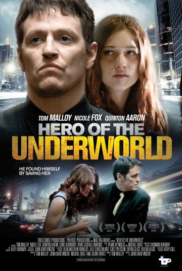 Герой преступного мира / Hero of the Underworld (2016)