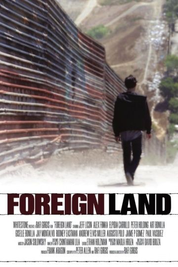 Чужбина / Foreign Land (2016)