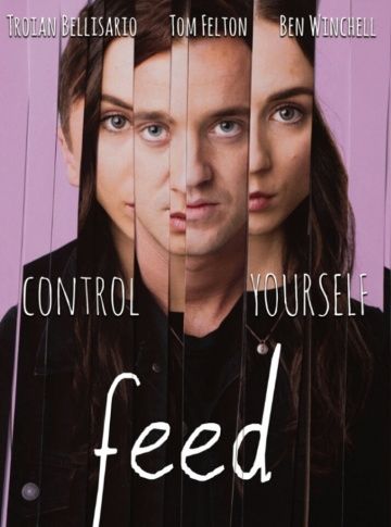 Вскармливание / Feed (2017)