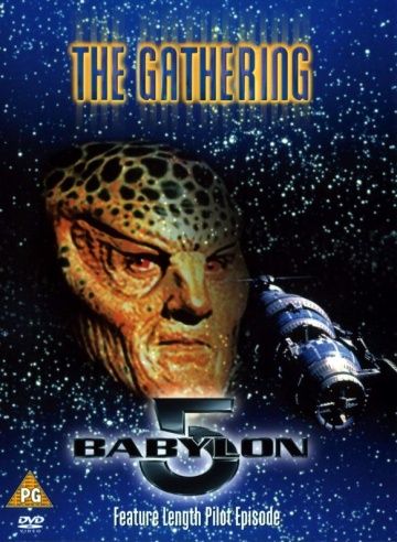 Вавилон 5: Сбор / Babylon 5: The Gathering (1993)