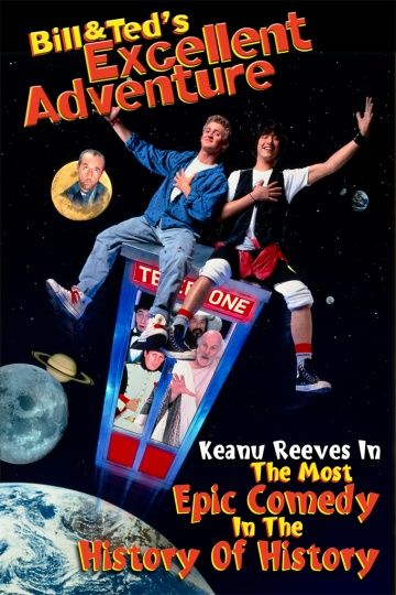 Невероятные приключения Билла и Теда / Bill & Ted's Excellent Adventure (1989)