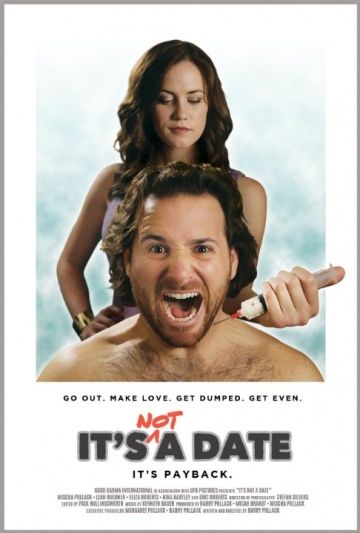 Это не свидание / It's Not a Date (2014)