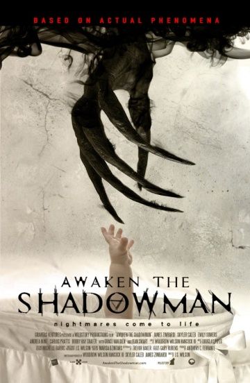 Пробуди тень / Awaken the Shadowman (2017)