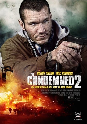 Приговорённые 2: Охота в пустыне / The Condemned 2 (2015)