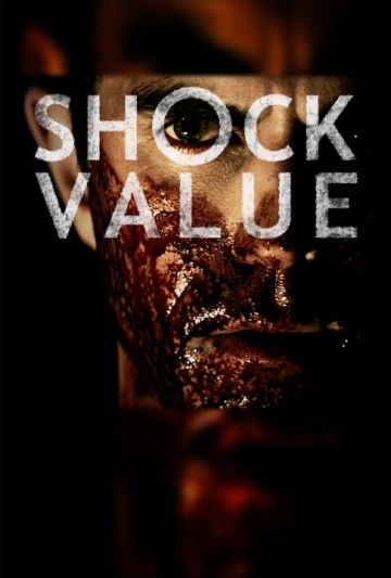 Эпатаж / Shock Value (2014)