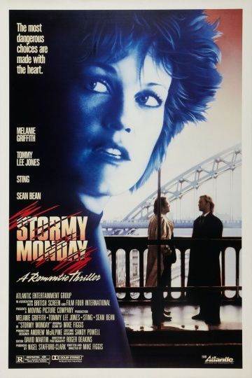 Грозовой понедельник / Stormy Monday (1988)