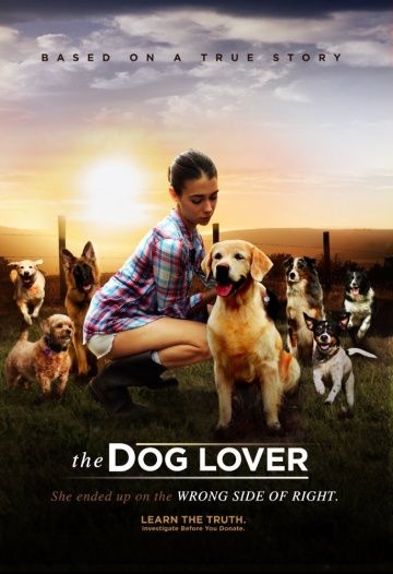 Любительница собак / The Dog Lover (2016)