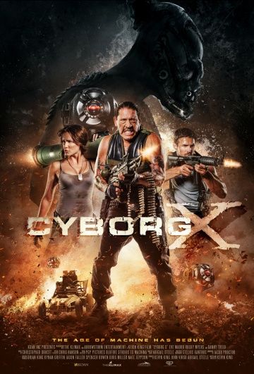 Киборг X / Cyborg X (2016)