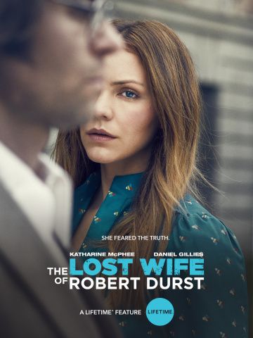 Пропавшая жена Роберта Дерста / The Lost Wife of Robert Durst (2017)