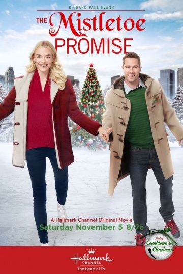 Рождественское обещание / The Mistletoe Promise (2016)