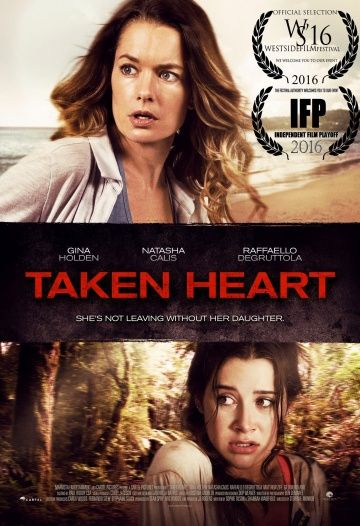 Сердцебиение / Taken Heart (2017)