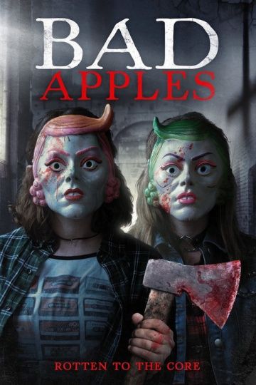 Паршивые овцы / Bad Apples (2018)