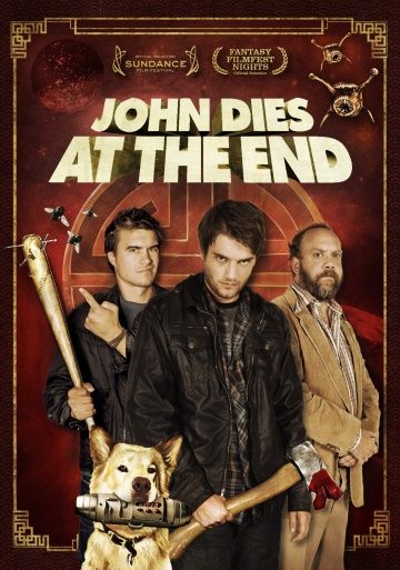 В финале Джон умрет / John Dies at the End (2012)