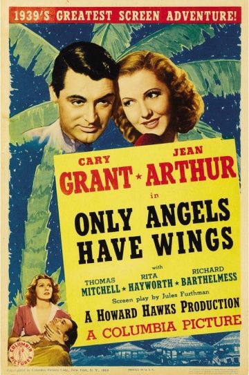 Только у ангелов есть крылья / Only Angels Have Wings (1939)