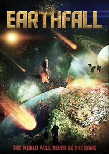 Орбита Апокалипсиса / Earthfall (2015)