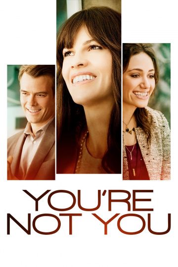 Ты не ты / You're Not You (2014)