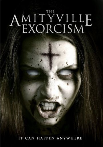 Amityville Exorcism (2017)