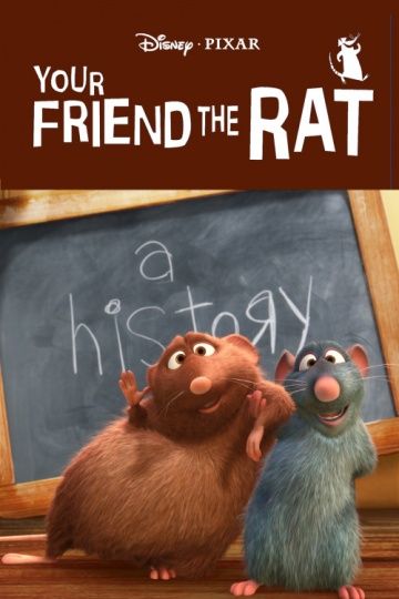 Твой друг крыса / Your Friend the Rat (2007)