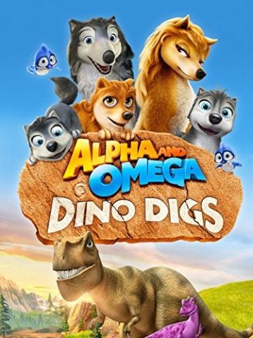 Альфа и Омега 6: Прогулка с динозавром / Alpha and Omega: Dino Digs (2016)