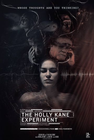 Эксперимент Холли Кейн / The Holly Kane Experiment (2017)