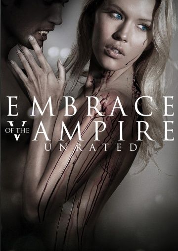 Объятия вампира / Embrace of the Vampire (2013)