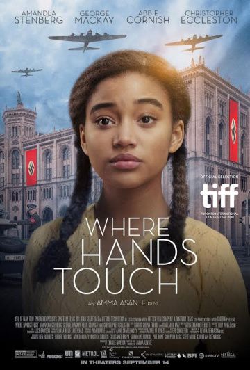 Где соприкасаются руки / Where Hands Touch (2018)