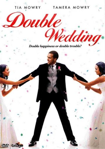 Двойная свадьба / Double Wedding (2010)