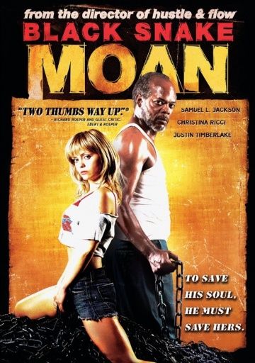 Стон черной змеи / Black Snake Moan (2006)