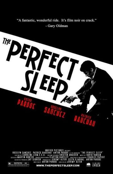 Прекрасный сон / The Perfect Sleep (2009)